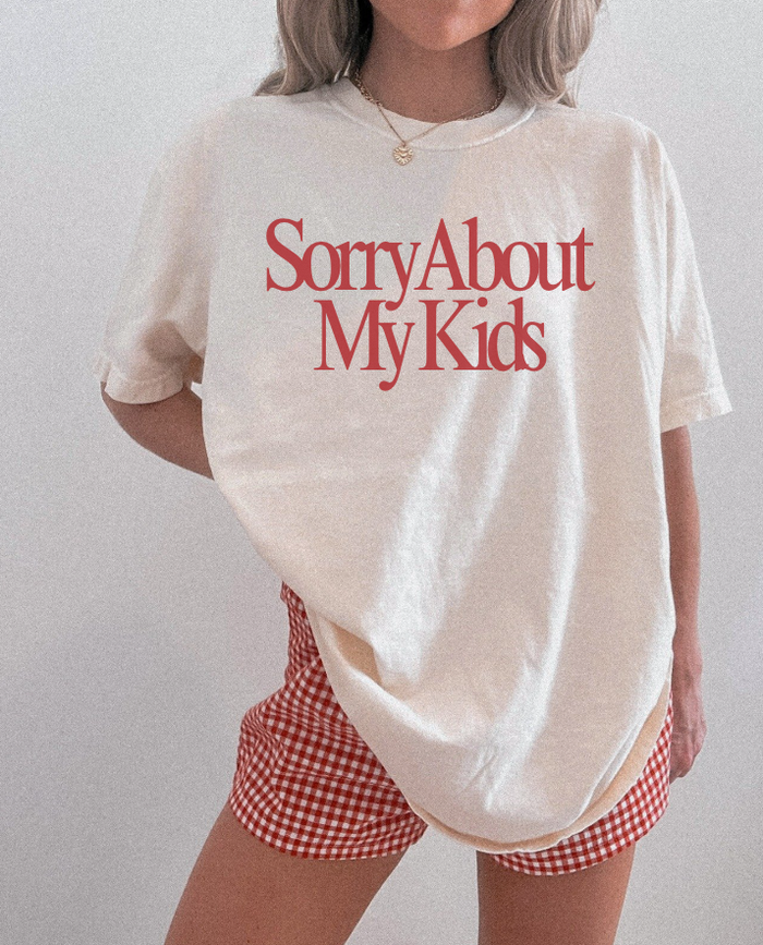 Sorry About My Kids Tee: Cream - B Social Boutique