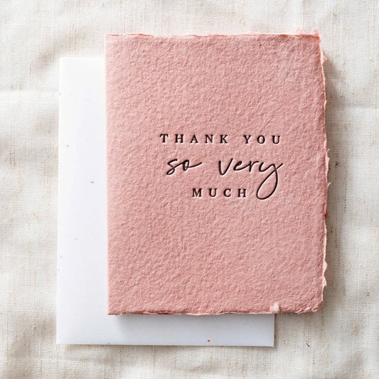 Thank You So Very Much- Greeting Card