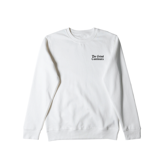 The Grind Continues Crewneck - White
