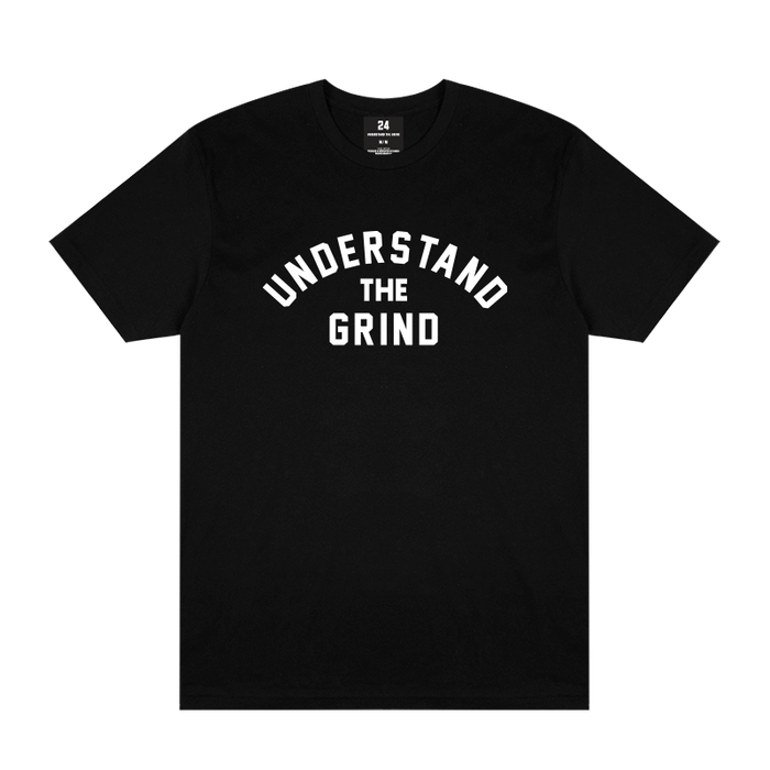 Understand the Grind Tee - Black