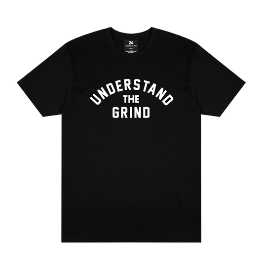 Understand the Grind Tee - Black