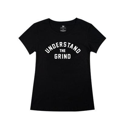 Understand the Grind Women's Tee - Black