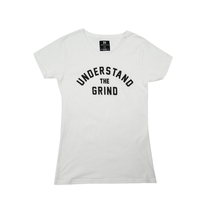 Understand the Grind Women's Tee - White